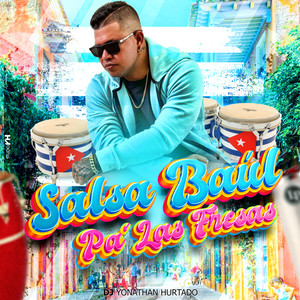 Salsa Baúl Pa´ las Fresas (Explicit)