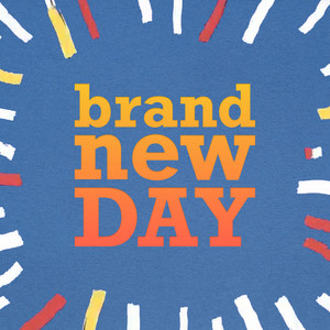 brandnewday