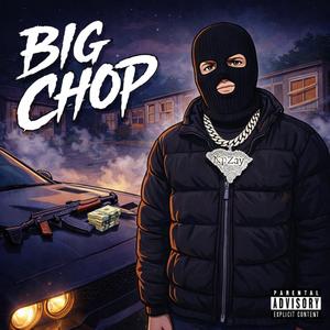 Big Chop (Explicit)
