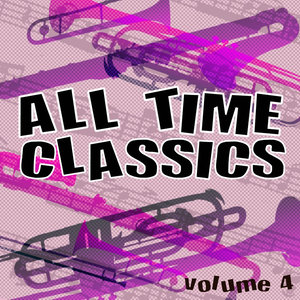 All Time Classics, Vol. 4