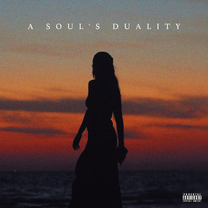 A Soul's Duality (Explicit)