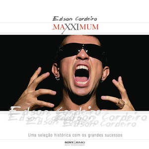 Maxximum - Edson Cordeiro