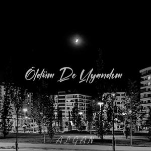 Öldüm De Uyandım (Explicit)