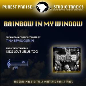 Rainbow in My Window (Purest Praise Series Performance Tracks)