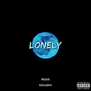 lonely (on the highway) [Explicit]