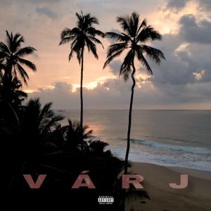 VÁRJ (Explicit)