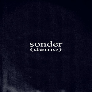 Sonder (demo) [Explicit]