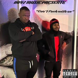 cant **** with us (Explicit)