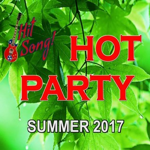 Hot Party (Summer 2017)