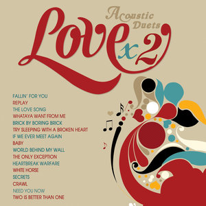 Love x2 (Acoustic Duets)
