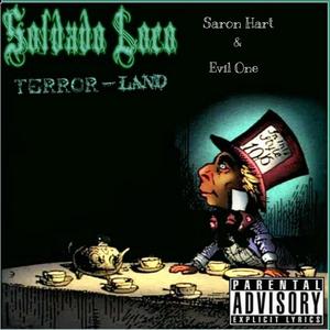 Soldado Loco (Terror-Land) [Explicit]