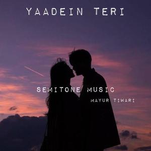 Yaadein Teri - Unplugged