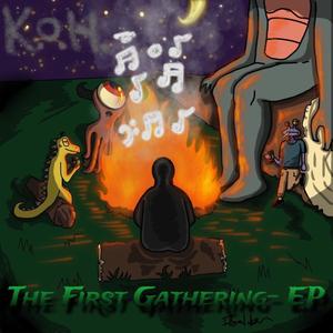 The First Gathering (EP) [Explicit]