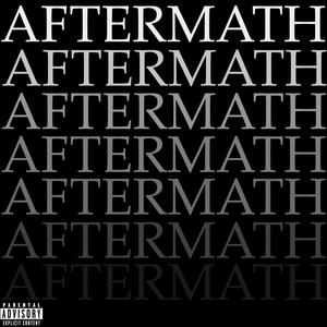 AFTERMATH Mixtape (Explicit)