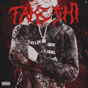 F4KE SH!T (feat. PG HKTPRE$ENT) (Explicit)