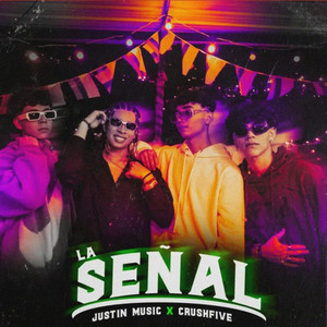 La Señal (Explicit)