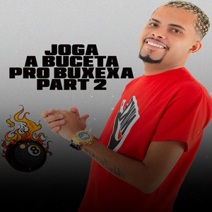 Joga Buceta pro Buxexa Part 2 (Explicit)