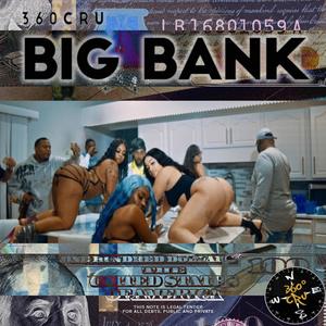 BIG BANK (Explicit)