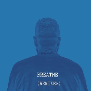 Breathe (Brooklyn Remix)
