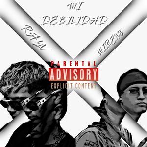 Mi Debilidad (feat. Wisexx)