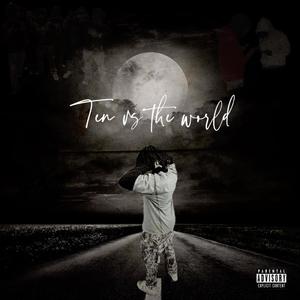 Ten vs the world (Explicit)