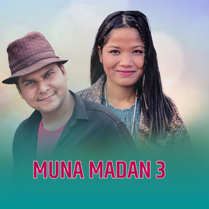 Muna Madan 3
