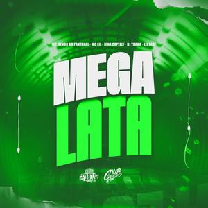 Mega Lata (Explicit)