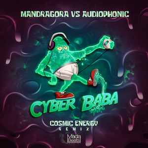 Cyber Baba (Cosmic Energy Remix)