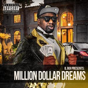 Million Dollar Dreams (feat. Dinasty Shadrealm) (Explicit)