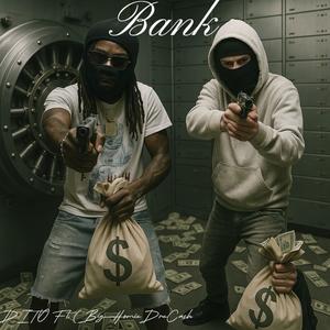 BANK (feat. Big Homie DreCash) (Explicit)