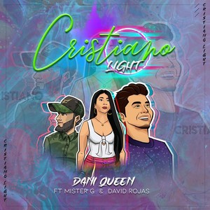 Cristiano Light (feat. Mister G & David Rojas)