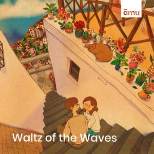 Waltz of the Waves