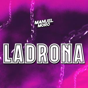 Ladrona (Techengue)
