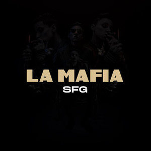 La Mafia (Explicit)