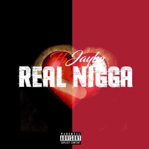 Real Nigga (Explicit)