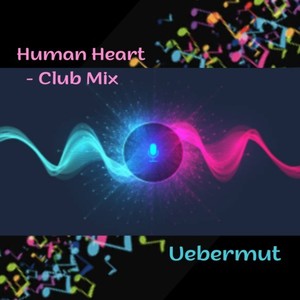 Human Heart (Club Mix)