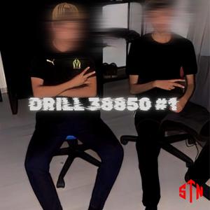 DRILL 38850 #1 (Explicit)