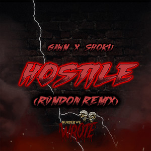 HOSTILE (RVMDON REMIX) [Explicit]