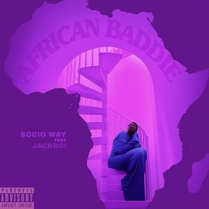 African Baddie (Jackboi Remix|Explicit)