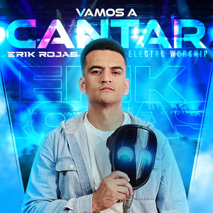 Vamos a Cantar (electro worship)