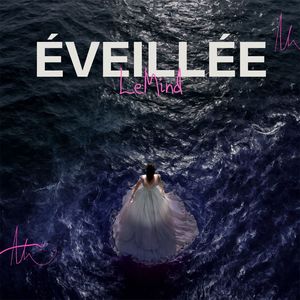 Éveillée