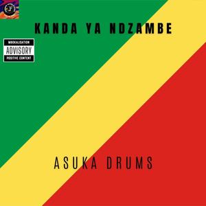 KANDA YA NDZAMBE (feat. 4X4 FMI & ASUKA DRUMS)