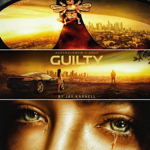 Guilty (Explicit)