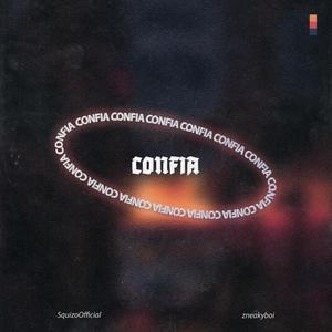 Confia (Explicit)