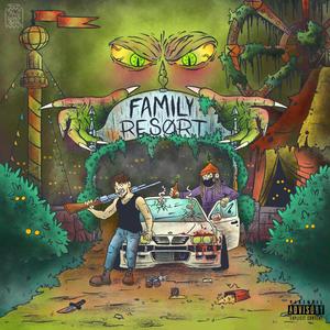 Family Resort(feat. LSC X) (Explicit)