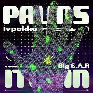 Palms Itching (feat. Big E.A.R) [Explicit]