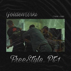 FreeStyle, Pt. 1 (Explicit)