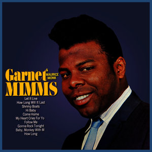 Garnet Mimms & Maurice Monk