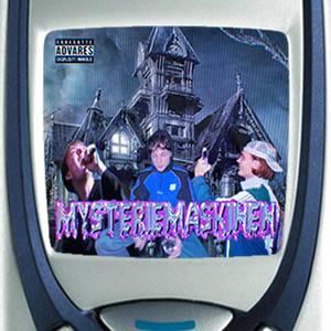 Mysteriemaskinen (feat. Hævk, Moe3 & Lars Bond) [Explicit]