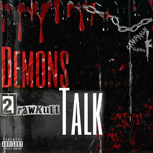 Demons Talk (Explicit)